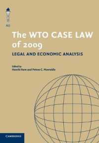 The WTO Case Law of 2009 : Legal and Economic Analysis (The American Law Institute Reporters Studies on WTO Law)