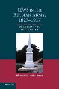 Jews in the Russian Army, 1827-1917 : Drafted into Modernity