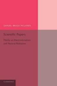 Scientific Papers : Mainly on Electrodynamics and Radiation