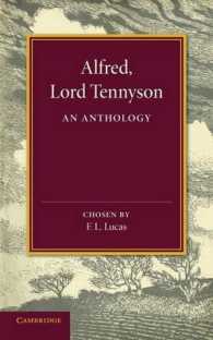 Alfred, Lord Tennyson : An Anthology