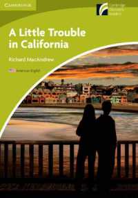 A Little Trouble in California: Paperback American Edition, Level Starter Starter/Beginner (Cambridge Discovery Readers)