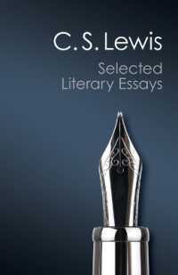 Ｃ・Ｓ・ルイス文芸評論集<br>Selected Literary Essays (Canto Classics)