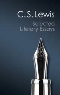 Ｃ・Ｓ・ルイス文芸評論集<br>Selected Literary Essays (Canto Classics)