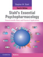ストール精神薬理学の基礎（第４版）<br>Stahl's Essential Psychopharmacology : Neuroscientific Basis and Practical Applications （4TH）