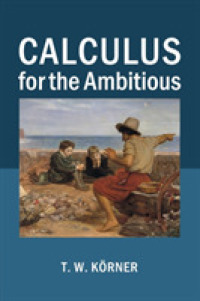 未来の数学者のための微積分<br>Calculus for the Ambitious