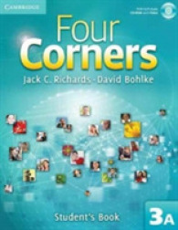 Four Corners Level 3 Student's Book a with Self-study Cd-rom and Online Workbook a Pack.
