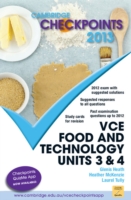 Cambridge Checkpoints Vce Food and Technology Units 3 and 4 2013 (Cambridge Checkpoints) -- Paperback / softback （Student ed）