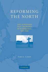 Reforming the North : The Kingdoms and Churches of Scandinavia, 1520-1545