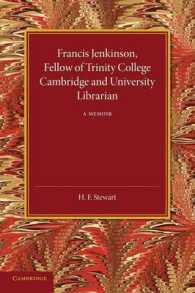 Francis Jenkinson, Fellow of Trinity College Cambridge and University Librarian : A Memoir