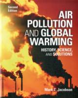 Air Pollution and Global Warming : History, Science, and Solutions （2ND）