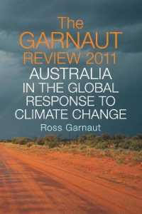 The Garnaut Review 2011 : Australia in the Global Response to Climate Change