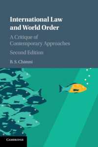 国際法と世界秩序：今日的アプローチへの批評（第２版）<br>International Law and World Order : A Critique of Contemporary Approaches （2ND）