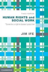 人権とソーシャルワーク（第３版）<br>Human Rights and Social Work : Towards Rights-Based Practice （3RD）
