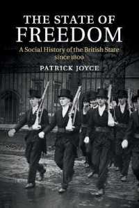 The State of Freedom : A Social History of the British State since 1800