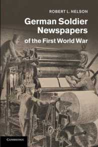German Soldier Newspapers of the First World War (Studies in the Social and Cultural History of Modern Warfare)