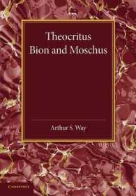 Theocritus, Bion and Moschus : Translated into English Verse