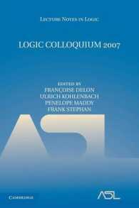 Logic Colloquium 2007 (Lecture Notes in Logic)