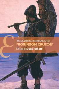 ケンブリッジ版　デフォー『ロビンソン・クルーソー』必携<br>The Cambridge Companion to 'Robinson Crusoe' (Cambridge Companions to Literature)