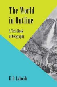 The World in Outline : A Text-Book of Geography