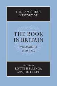 The Cambridge History of the Book in Britain: Volume 3, 1400-1557 (The Cambridge History of the Book in Britain)