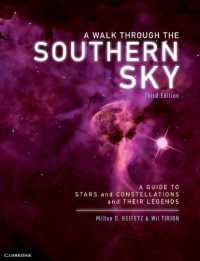A Walk through the Southern Sky : A Guide to Stars, Constellations and Their Legends （3RD）