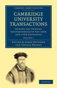 Cambridge University Transactions during the Puritan Controversies of the 16th and 17th Centuries (Cambridge University Transactions during the Puritan Controversies of the 16th and 17th Centuries 2 Volume Paperback Set)