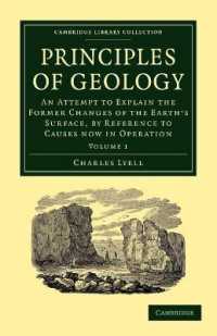 Principles of Geology : An Attempt to Explain the Former Changes of the Earth's Surface, by Reference to Causes now in Operation (Principles of Geology 3 Volume Paperback Set)