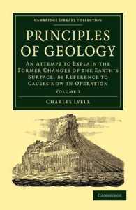 Principles of Geology : An Attempt to Explain the Former Changes of the Earth's Surface, by Reference to Causes now in Operation (Principles of Geology 3 Volume Paperback Set)