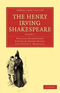 The Henry Irving Shakespeare (Cambridge Library Collection - Shakespeare and Renaissance Drama)