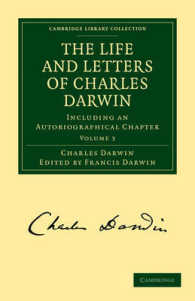 The Life and Letters of Charles Darwin : Including an Autobiographical Chapter (The Life and Letters of Charles Darwin 3 Volume Paperback Set)
