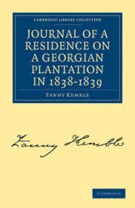 Journal of a Residence on a Georgian Plantation in 1838-1839 (Cambridge Library Collection - North American History)