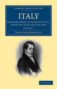 Italy (2-Volume Set) : Remarks Made in Several Visits, from the Year 1816 to 1854 (Cambridge Library Collection - History) （1ST）