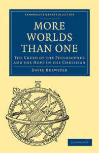 More Worlds than One : The Creed of the Philosopher and the Hope of the Christian (Cambridge Library Collection - Science and Religion)