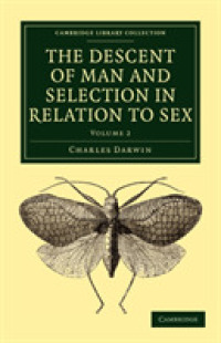 The Descent of Man and Selection in Relation to Sex (The Descent of Man and Selection in Relation to Sex 2 Volume Paperback Set)