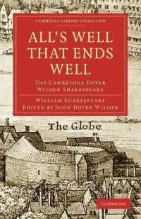 All's Well that Ends Well : The Cambridge Dover Wilson Shakespeare