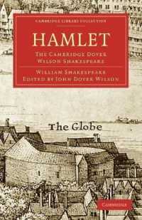 Hamlet : The Cambridge Dover Wilson Shakespeare (Cambridge Library Collection - Shakespeare and Renaissance Drama)