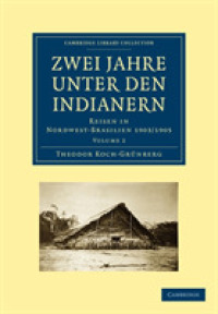 Zwei Jahre unter den Indianern : Reisen in Nordwest-Brasilien 1903/1905 (Zwei Jahre unter den Indianern 2 Volume Paperback Set)