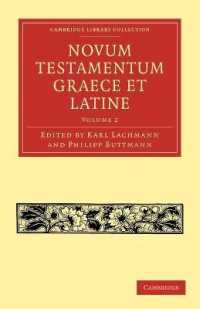Novum Testamentum Graece et Latine (Cambridge Library Collection - Biblical Studies)