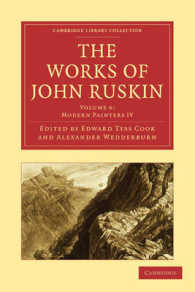 The Works of John Ruskin (The Works of John Ruskin 39 Volume Paperback Set)