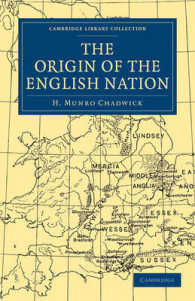 The Origin of the English Nation (Cambridge Library Collection - Medieval History)
