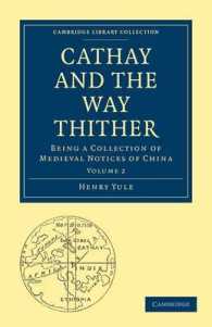 Cathay and the Way Thither : Being a Collection of Medieval Notices of China (Cambridge Library Collection - Hakluyt First Series)