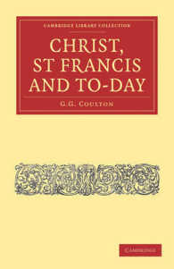 Christ, St Francis and To-day (Cambridge Library Collection - Religion)