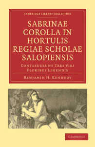 Sabrinae Corolla in Hortulis Regiae Scholae Salopiensis : Contexuerunt Tres Viri Floribus Legendis (Cambridge Library Collection - Classics)