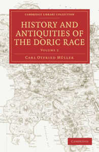 History and Antiquities of the Doric Race (Cambridge Library Collection - Classics)