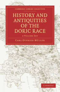 History and Antiquities of the Doric Race (2-Volume Set) (Cambridge Library Collection - Classics)