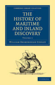The History of Maritime and Inland Discovery (Cambridge Library Collection - Maritime Exploration)