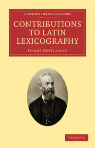 Contributions to Latin Lexicography (Cambridge Library Collection - Classics)