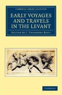 Early Voyages and Travels in the Levant (Cambridge Library Collection - Hakluyt First Series)