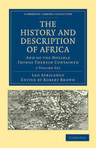 The History and Description of Africa (3-Volume Set) : And of the Notable Things Therein Contained (Cambridge Library Collection: Travel and Explorati