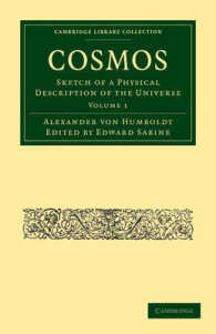 Cosmos : Sketch of a Physical Description of the Universe (Cambridge Library Collection - Physical Sciences)